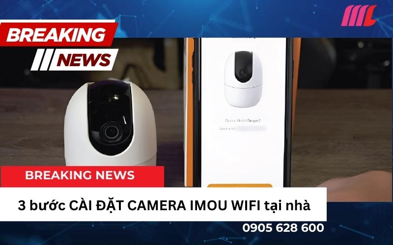 tinhocmailam.com 3 buoc cai dat camera imou wifi tai nha