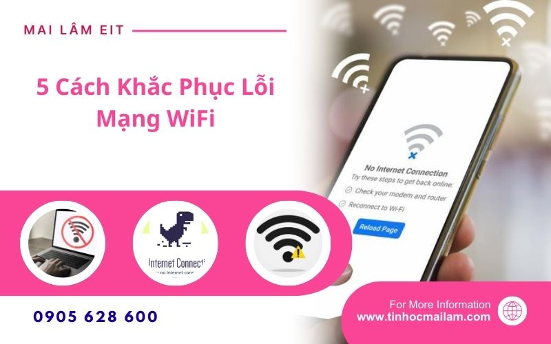 5 Cách khắc phục LỖI MẠNG WIFI 1 tonhocmailam.com 5 canh khac phuc loi mang wifi 2